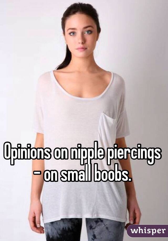 Nipple Piercing On Small Boobs